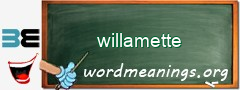 WordMeaning blackboard for willamette